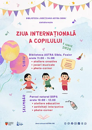 Biblioteca ASTRA Sibiu sărbătorește Ziua Internațională a Copilului
