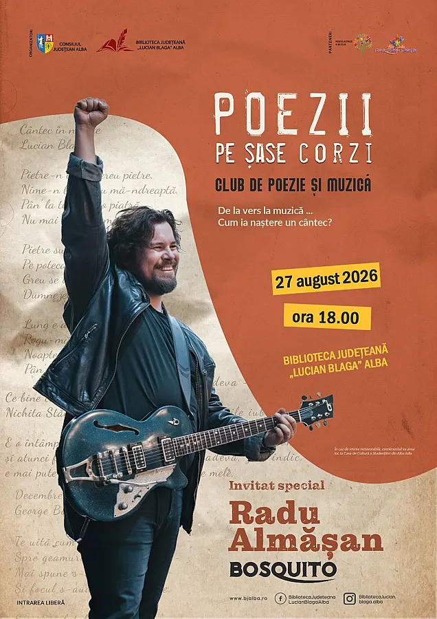 RADU ALMĂȘAN - BOSQUITO vine la „Poezii pe șase corzi” la Biblioteca Județeană ,,Lucian Blaga” Alba pe data de joi, 27 august 2026, ora 18.00!
