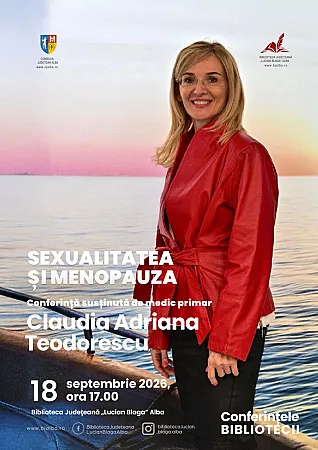 Medicul primar Claudia Adriana Teodorescu revine cu noi subiecte de interes la Conferințele Bibliotecii Județene „Lucian Blaga” Alba