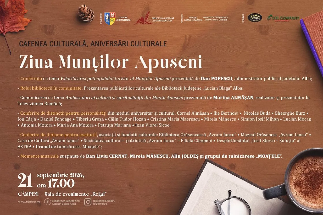 „Cafenea culturală, aniversări culturale - Ziua Munților Apuseni”, celebrată la Câmpeni, prin recunoașterea valorilor comunității