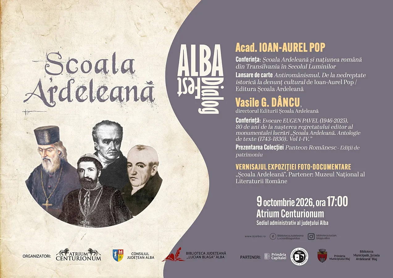 Academicianul Ioan-Aurel Pop și Vasile Dâncu, directorul Editurii „Școala Ardeleană”, invitați speciali în Alba Dialog Fest – Festival Școala Ardeleană